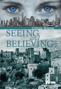 Seeing and Believing, Gillian Bouras, Γιαλος